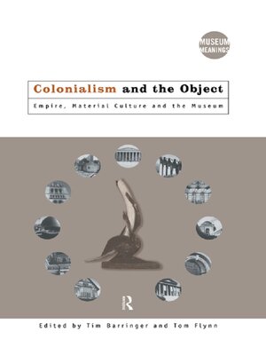 cover image of Colonialism and the Object
